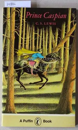 Lewis, C. S: Prince Caspian. 