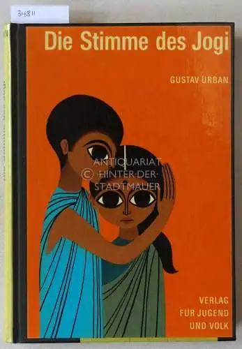Urban, Gustav: Die Stimme des Jogi. 