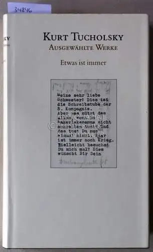 Tucholsky, Kurt: Ausgewählte Werke: Etwas ist immer. 