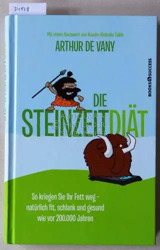 de Vany, Arthur: Die Steinzeitdiät. 