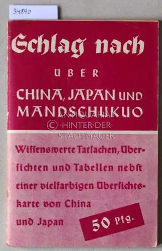 Schlag nach über China, Japan und Mandschukuo. 