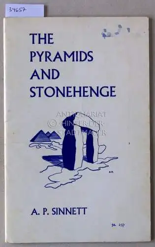 Sinnett, A. P: The Pyramids and Stonehenge. 