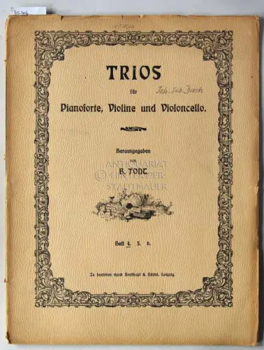 Bach, Johann Sebastian und B. (Bearb.) Todt: Trio 7 (nach Sonata I für Violine solo, in G-moll) [= Trios für Pianoforte, Violine und Violoncello nach den Sonaten und Partiten für Violine solo von J.S. Bach, Heft 4]. 