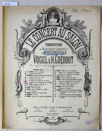 Beethoven, Ludwig van: Larghetto de la Symphonie en ré majeur. [= Le concert au salon. Transcriptions de morceaux célèbres pour piano & violoncelle par Vogel & H. Guérout, 2eme série, no. 37]. 