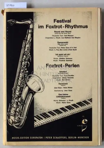 Festival im Foxtrot-Rhythmus. / Foxtrot-Perlen. (Stimmensatz). 