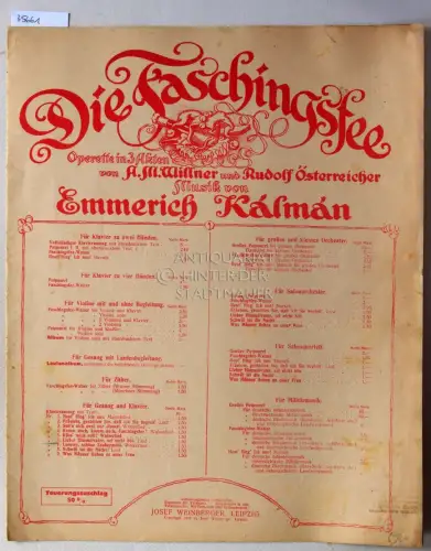 Kalman, Emmerich: Lieber Himmelvater sei nicht bös. Aus Die Faschingsfee. (Gesang+Klavier). 