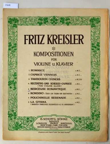 Kreisler, Fritz: Op. 9, Berceuse Romantique. [= Kompositionen für Violine und Klavier, No. 5]. 