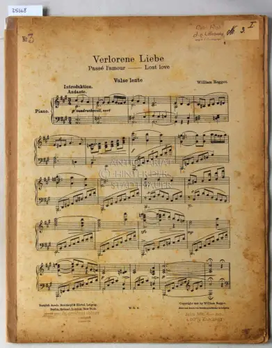 Reggov, William: Verlorene Liebe - Passé l`amour - Lost Love. (Stimmensatz für Salonorchester). 