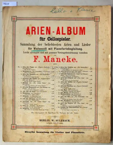 Weber, C.M. v: 23. Lied aus Preciosa: Einsam bin ich nicht allein. (für Violoncell mit Pianofortebegleitung, leicht arrangiert von F. Maneke) [= Arien-Album für Cellospieler, Nr. 23]. 