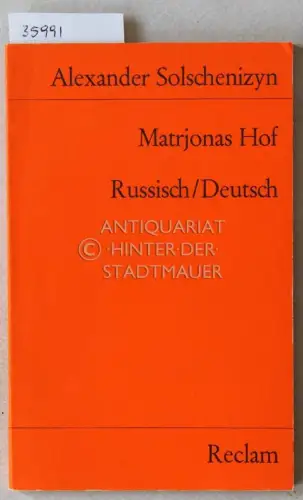 Solschenizyn, Alexander: Matrenin dvor. Matrjonas Hof. (russ.-dt.). 
