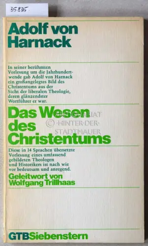 Harnack, Adolf v: Das Wesen des Christentums. 