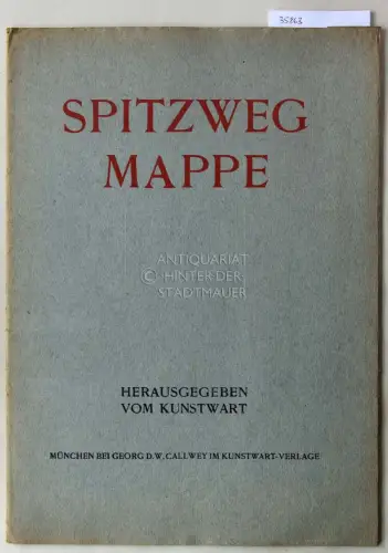 Spitzweg Mappe. Herausgegeben vom Kunstwart. 