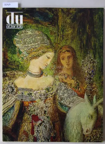 du atlantis: Kulturelle Monatsschrift. Mai 1965: Gustave Moreau. 