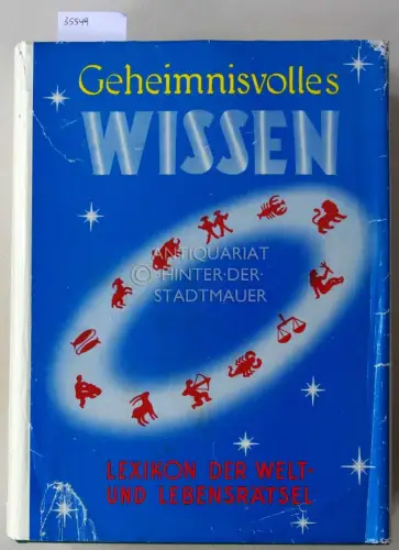 Aureus, Wolfgang: Geheimnisvolles Wissen: Lexikon der Lebensrätsel. 