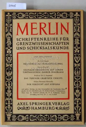 Fritsche, Herbert (Hrsg.): Merlin: Schriftenreihe für Grenzwissenschaften und Schicksalskunde. / Merlin: Archiv für forschenden und praktischen Okkultismus, Grenzwissenschaften, Schicksalskunde und esoterische Tradition. (3 Hefte: Folge 1-3). 