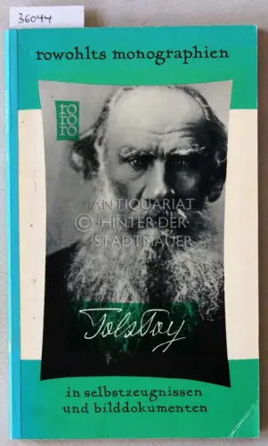 Lavrin, Janko: Lev Tolstoj in Selbstzeugnisse und Bilddokumenten. 