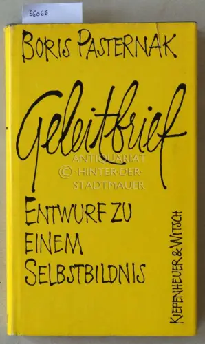 Pasternak, Boris: Geleitbrief: Entwurf zu einem Selbstbildnis. 