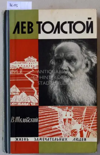 Shklovskiy, V: Lev Tolstoy. 