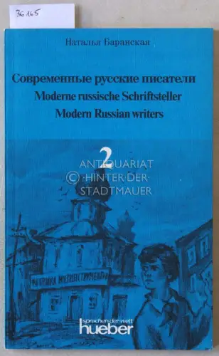 Baranskaja, Natalja: Natalja Baranskaja. [= Moderne russische Schriftsteller. Texte und Übungen, 2] Zus.gestellt v. Soia Koester u. Elena Rom. 
