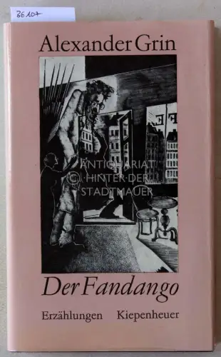 Grin, Alexander: Der Fandango. Erzählungen. 