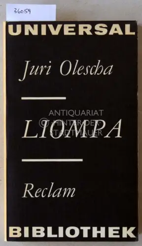 Olescha, Juri: Liompa. Erzählungen, Stücke, Aufzeichnungen. 
