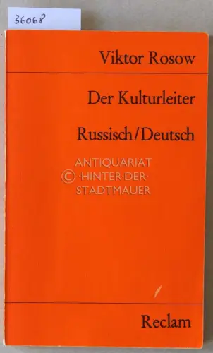 Rosow, Viktor: Zatejnik. Der Kulturleiter. (russ.-dt.). 