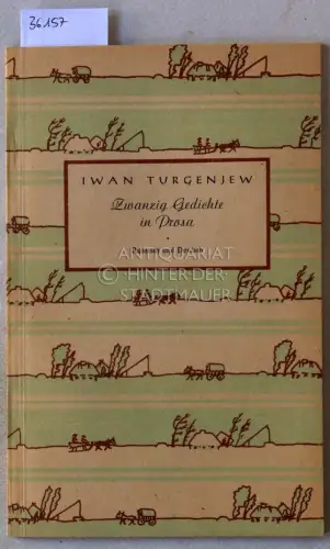 Turgenjew, Iwan: Zwanzig Gedichte in Prosa. Russisch und deutsch. Übers. u. hrsg. v. Reinhold Trautwein. 