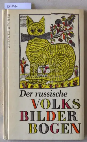 Danilowa, Irina (Einf.): Der russische Volksbilderbogen. 