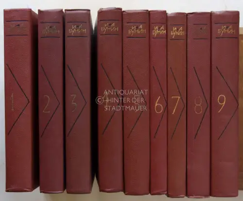 Bunin, I.A: Sobranie sochineniy v devyati tomakh. (Collected Works in Nine Volumes) (9 Bände). 