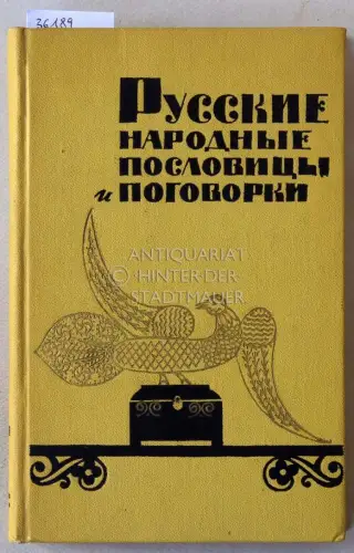 Zhigulev, A.M. (Hrsg.): Russkiye narodnye poslovitsy i pogovorki. (Russian folk proverbs and sayings). 