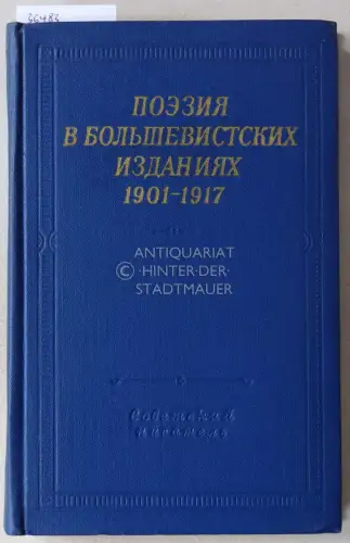 Eventov, I. S. (Einl.): Poeziya v bolshevistskikh izdaniyakh, 1901-1917. (Poetry in Bolshevik Publications, 1901-1917). 