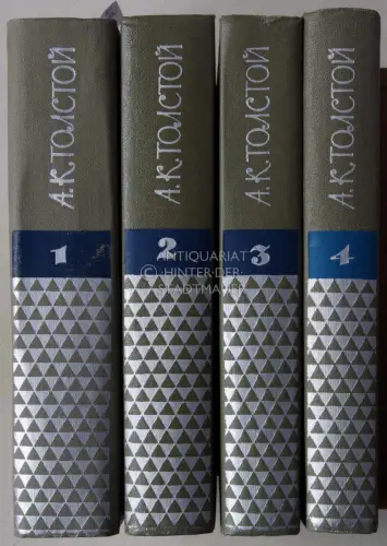 Tolstoy, Aleksey Konstantinovich: Sobraniye Sochineny v chetirekh tomakh. (4 Bände, komplett). 