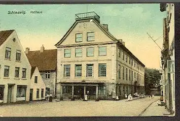 Schleswig. Rathaus.