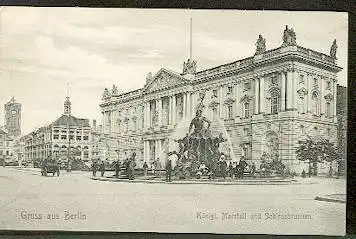 Berlin. Königl. Marstall und Schlossbrunnen.