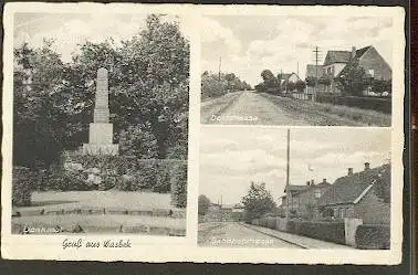 Wasbek, Gruss aus. Denkmal, Dorfstrasse, Bahnhofstrasse.