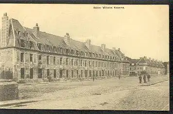 Kaiser Wilhelm Kaserne. (Belgien?).