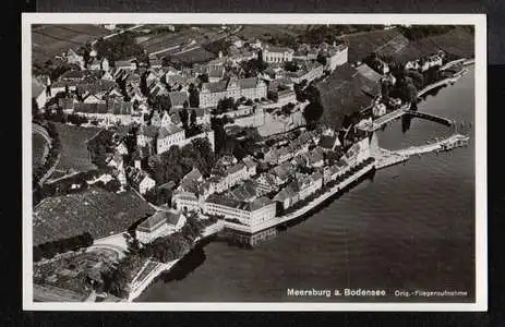 Meersburg am Bodensee. Originalfliegeraufnahme.