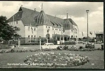 Westerland auf Sylt. Nordseeheilbad. Kurhaus..