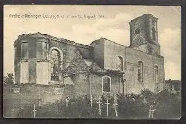 Reininren (Els). Kirche in abgebrannt am 12 August 1914.