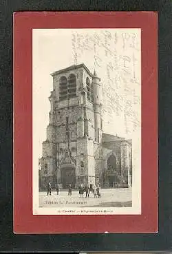 Chauny. L'eglise Sain Martin.
