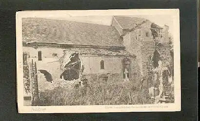Auberive. Durch französisches Granatfeuer zerstörte Kirche.