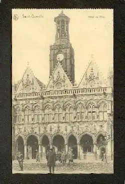 Sain. Quentin. Hotel de Ville.