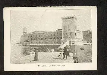 Marseille. Le Fort Saint Jean.