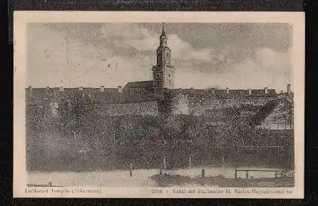 Templin. Blick v. Kanal auf Stadtmauer St. Marien Magdalenkirche