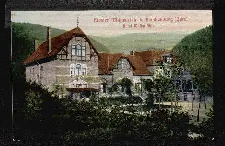 Kloster Michaelstein b, Blankenburg. Hotel Waldmühle