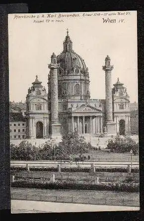 Wien IV. Pfarrkirche z h. Xarl Borromäus.