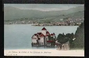 Chäteau de Chillon et Vue Generale de Montreux