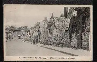 VALENCIENNES (194O). Place du Marche aux Poissons.