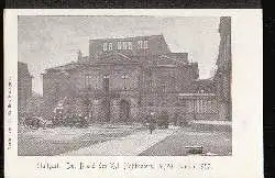 Stuttgart. Der Brand des kgl. Hoftheaters 19/20 Januar 1902.