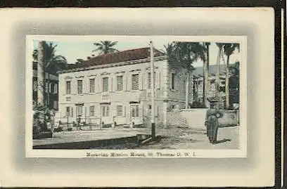 West Indies.St. Thomas. Moravian Mission House.